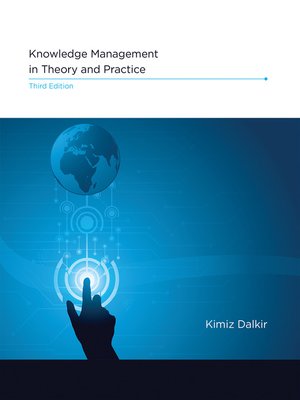 cover image of Knowledge Management in Theory and Practice